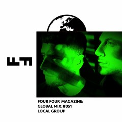 Four Four Global Mix 051 - Local Group