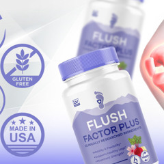 Flush Factor Plus【Is It A FAKE or REAL?