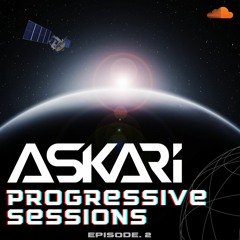 ASKARI (UK) - Progressive Sessions - Ep.2