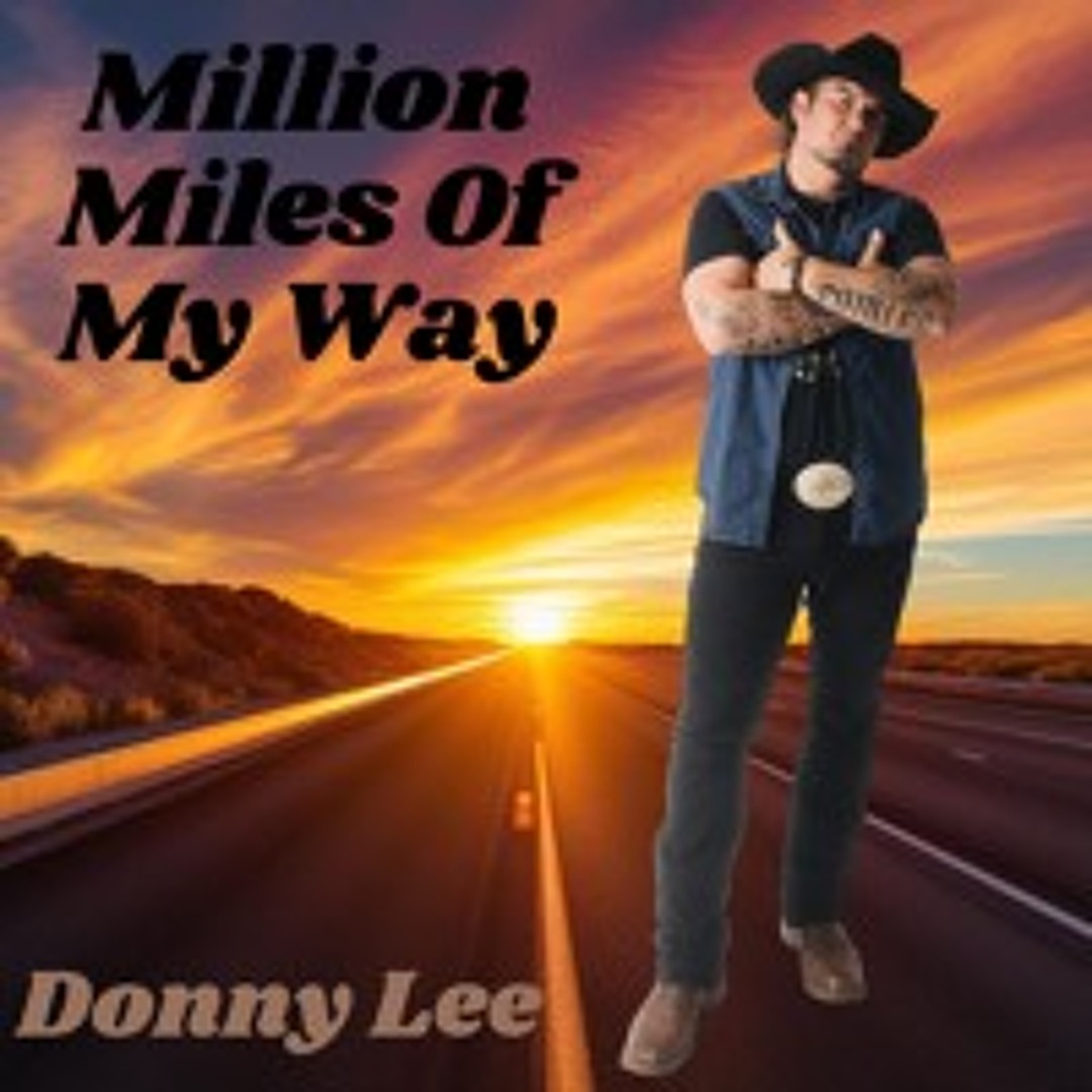 Stream Million Miles of My Way by Donny Lee | Listen online for free on ...
