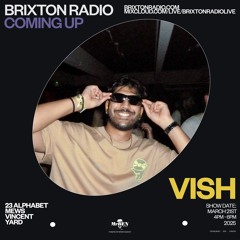 Progressive House & Trance Mix | Brixton Radio | Vish Dishes Ep 3