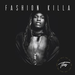 ASAP Rocky - Fashion Killa (TBS Edit)