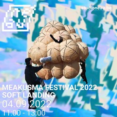 SOFT LANDING 4.9.2022 (Meakusma Festival 2022)
