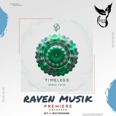 PREMIERE: Space Food - Timeless (Original Mix) [Siona Records]