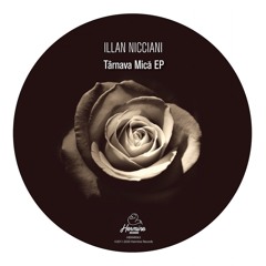 Premiere : Illan Nicciani - Târnava Mică  (Hermine Records 063)