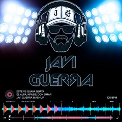 Este Vs Guaya Guaya - El Alfa, Nfasis, Don Omar (Javi Guerra Mashup) 105BPM COPYRIGHT