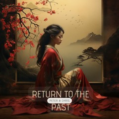 Return To The Past
