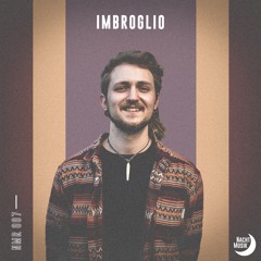 NMR007 – Nachtmusik Radio –  Imbroglio (AT)