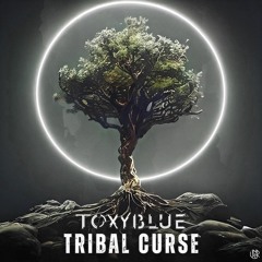 TØXYBLUE - Tribal Curse [UNSR-250]