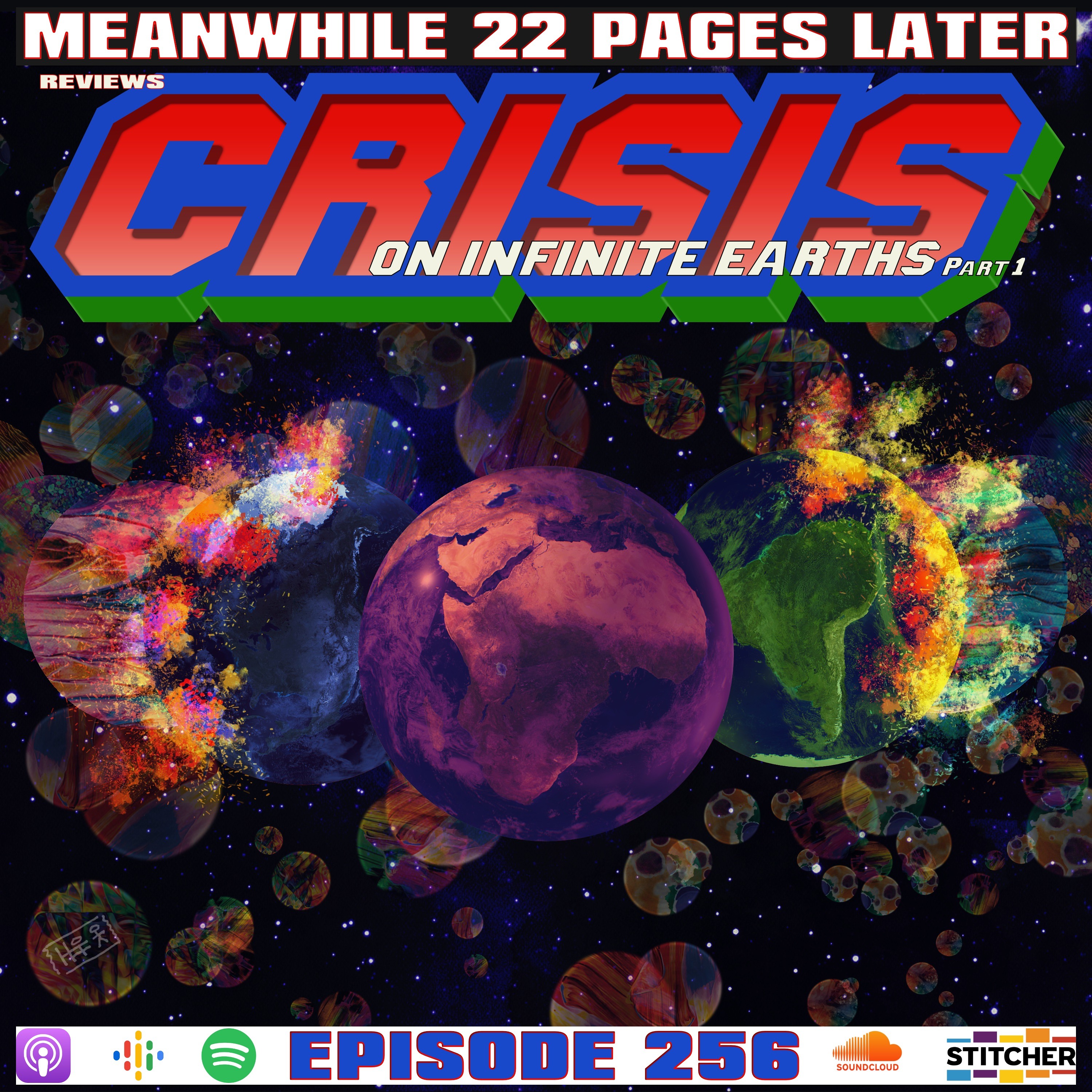 Episode 256:  Crisis on Infinite Earths Part 1 episode artwork