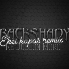 Addy Adler-Ekei kapas (remix) by Rackshady & Flipmind