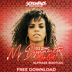 DJ ZINC & MISS DYNAMITE - WILE OUT (ALPHAZE BOOTLEG) *FREE DOWNLOAD*