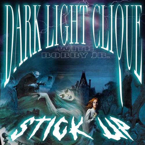 STICKUP FT. BOBBY JR