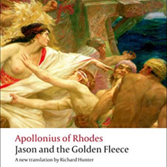 Access KINDLE 📝 Jason and the Golden Fleece: (The Argonautica) (Oxford World's Class
