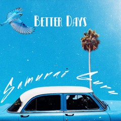 Better Days