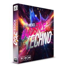 High Energy Hardstyle Techno - Loops & One Shots Sample Pack