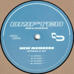 New Members - Spirals EP (DR002)
