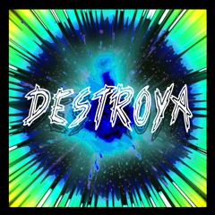 Destroya (Original mix)