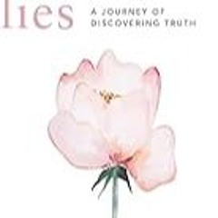 FREE B.o.o.k (Medal Winner) Infertility Lies: A Journey of Discovering Truth