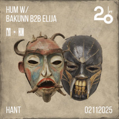 HUM w/ Bakunn b2b elija @ Otel' - 02/11/2024