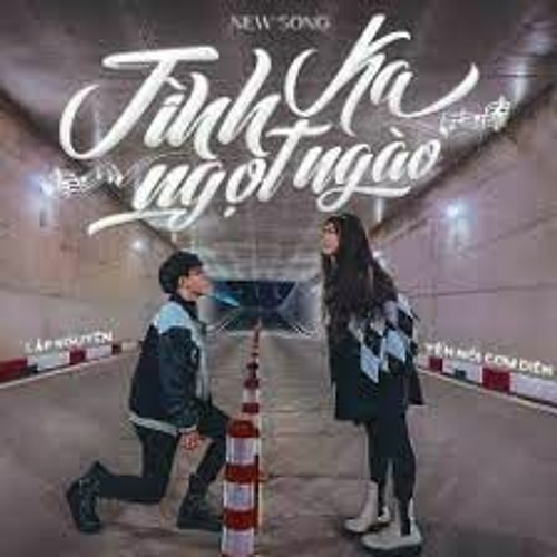 Tình Ka Ngọt Ngào ( Speed Up) - Lập Nguyên