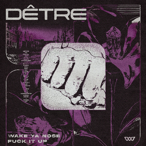 DÊTRE - Fuck It Up