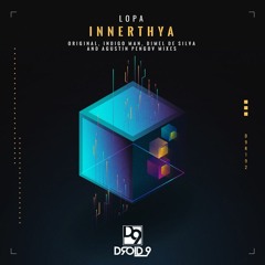 LOPA - Innerthya (Agustin Pengov Remix) [Droid9]