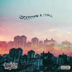 Lockdown & Chill Vol.1