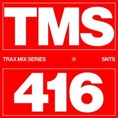 TRAX.416 SNTS