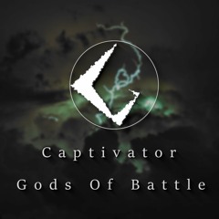 Captivator - Gods Of Battle (Radio Mix)