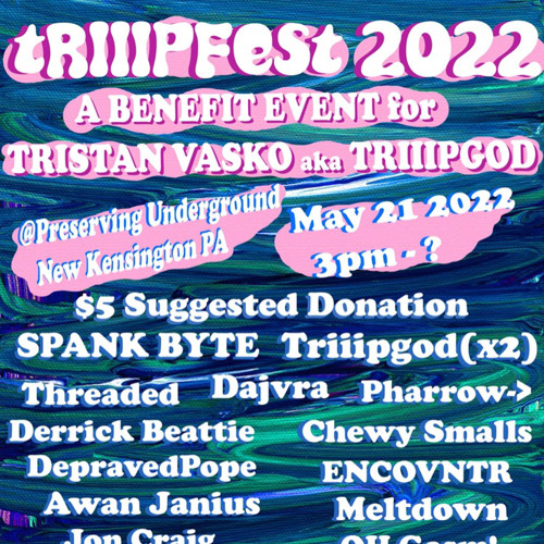 DepravedPope LIVE @TRIIIPFEST 5/21/22