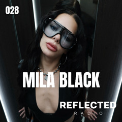 PODCAST SERIES 028: MILA BLACK