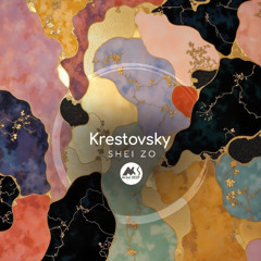 𝐏𝐑𝐄𝐌𝐈𝐄𝐑𝐄: Krestovsky - Shei Zo [M-Sol DEEP]