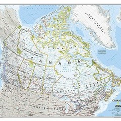 Read [EPUB KINDLE PDF EBOOK] National Geographic: Canada Classic Wall Map (38 x 32 inches) (National