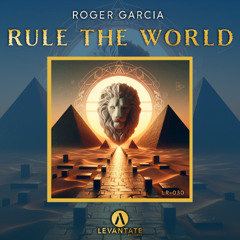 Roger Garcia - Rule The World FREE DOWNLOAD/DESCARGA GRATIS