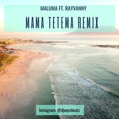 Mama Tetema - Maluma ft. Rayvanny (DJ Onyxbeatz Remix)