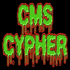 CMS CYPHER (yens,cyan,n1ne,nass & kloutxantana)