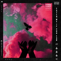 Crawly - Catch Me If You Can