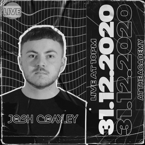 Coakley's Collective // 014 - LIVE @ The Academy End Of Year Livestream | 31.12.2020