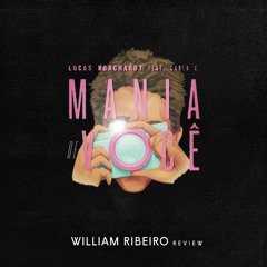 Lucas Borchardt - Mania de Você ( William Ribeiro ) Review