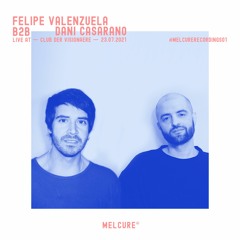 Felipe Valenzuela & Dani Casarano - CDV - Berlin - MELCURE - RECORDINGS - 001