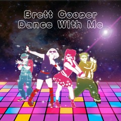 Brett Cooper - Dance With Me