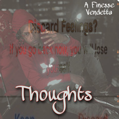 A Finesse - Thoughts ( remix)