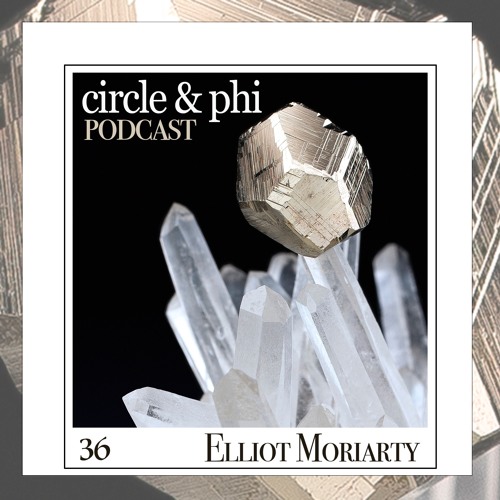 Elliot Moriarty — C&P Podcast #36
