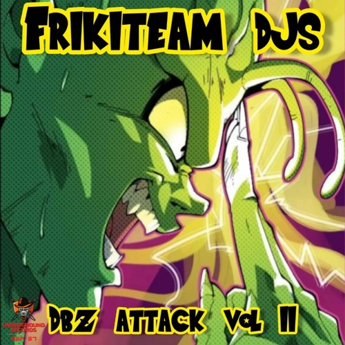 Frikiteam Dj's - Dbz Attack Vol.2 (PRV)
