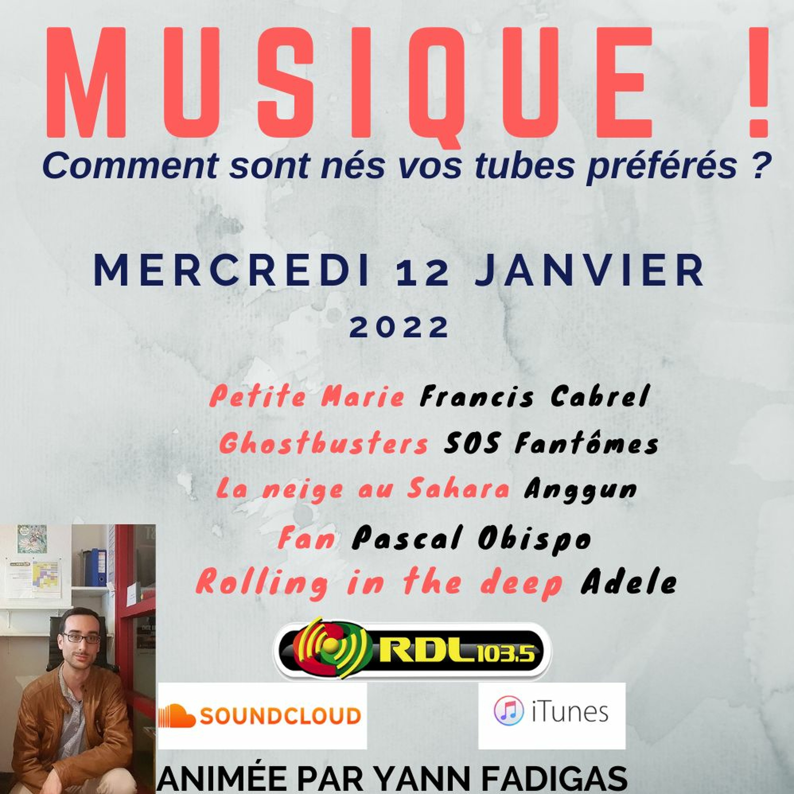 MUSIQUE ! 122 - 12 01 22 - "Rolling in the deep" (Adèle) / "Petite Marie" (Cabrel) / "Fan" (Obispo) episode artwork