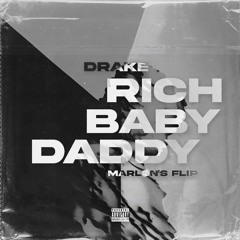 Drake - Rich Baby Daddy (Feat. Sexyy Red & SZA) (Marlon’s Flip)