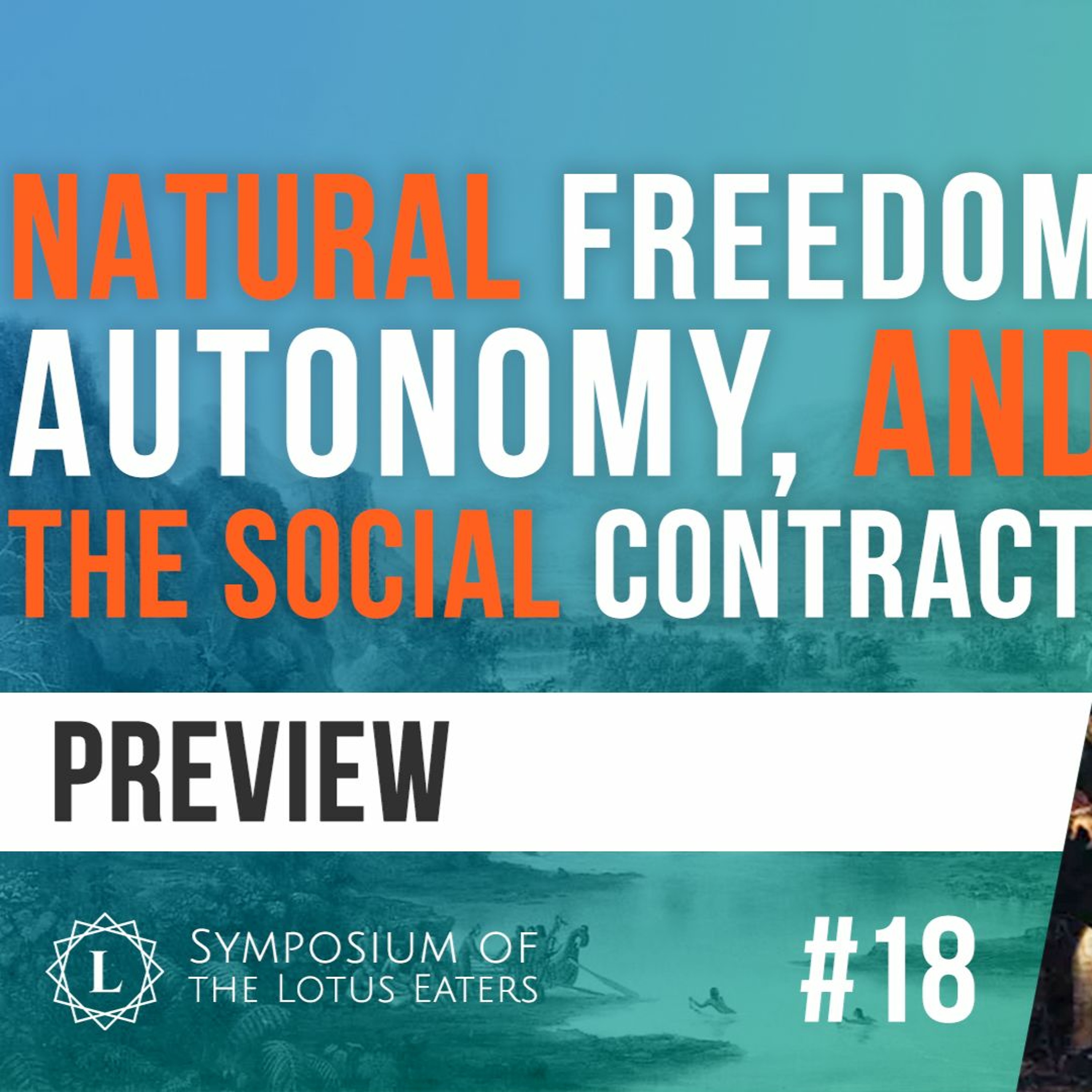 PREVIEW: Symposium #18 | Debating Classical Liberalism