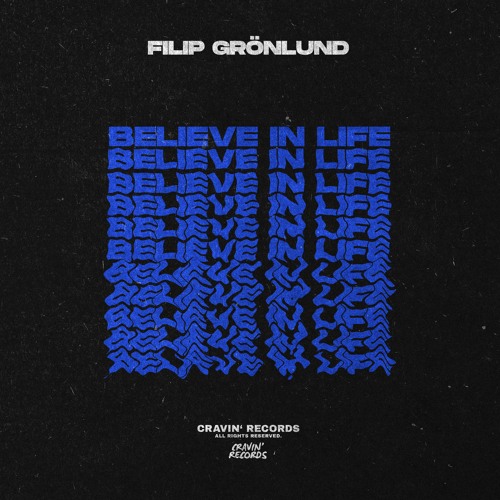 Filip Grönlund - Believe In Life (Radio Mix)