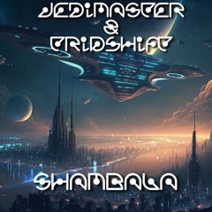 JediMaster & Tripshift - Shambhala